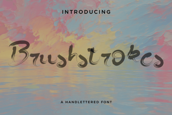 Brushstrokes: A Handwritten Font for Creative Makers