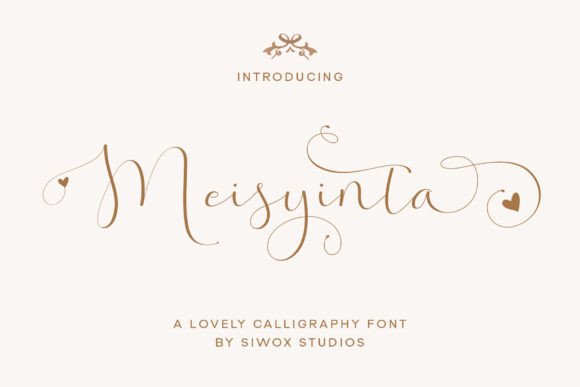 Meisyinta: A Luxurious Script for Digital Campaigns