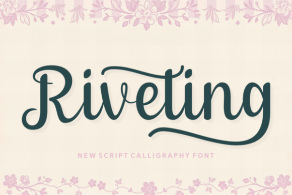 Riveting: A Graceful Script Font